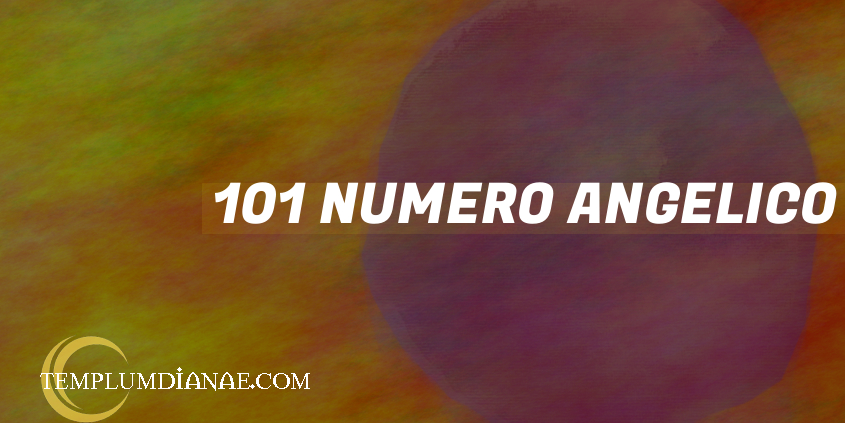 101 Numero Angelico