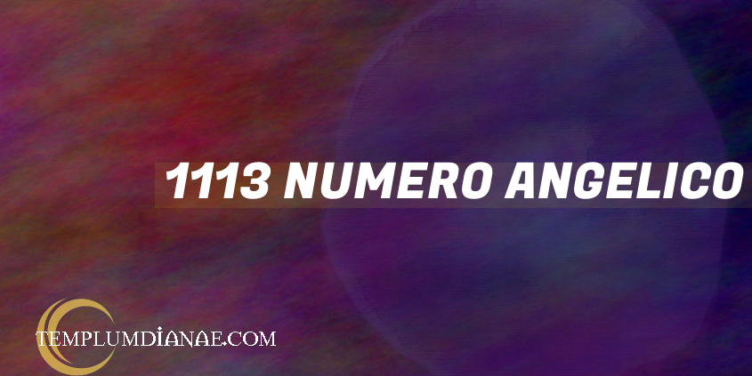 1113 Numero Angelico