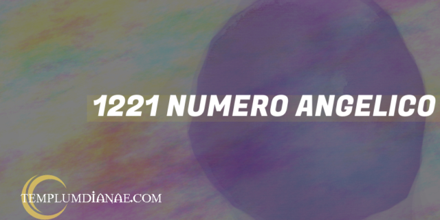 1221 Numero angelico