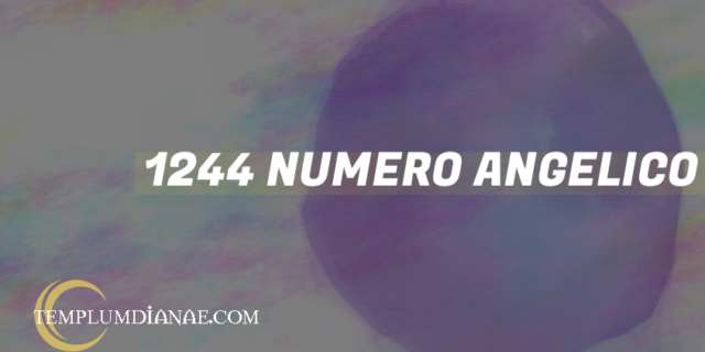 1244 Numero angelico