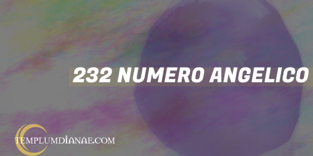 232 Numero angelico