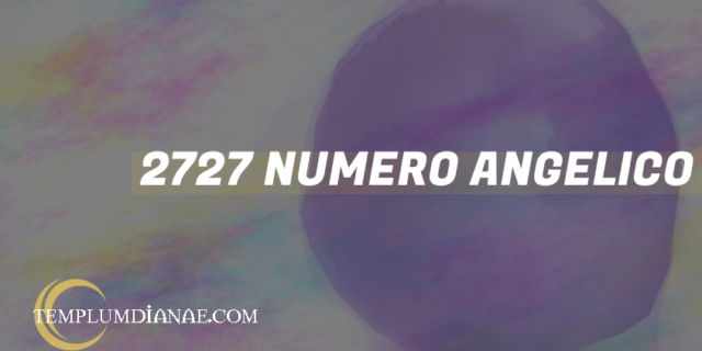 2727 Numero angelico