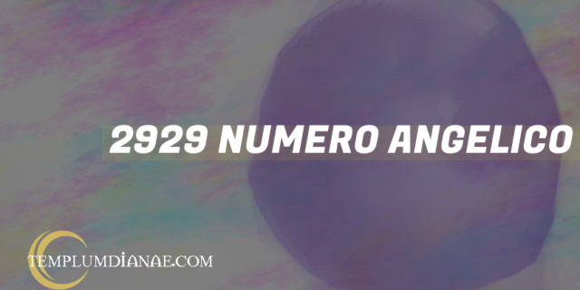 2929 Numero angelico