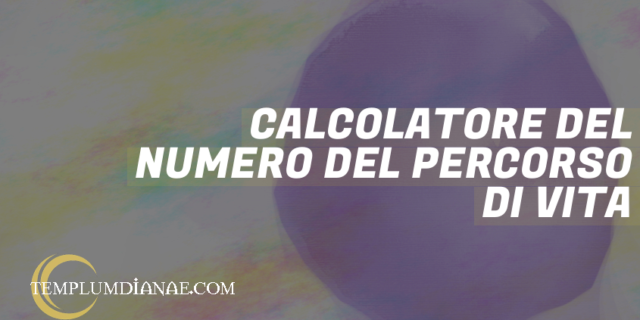 calcolatore del numero del percorso di vita