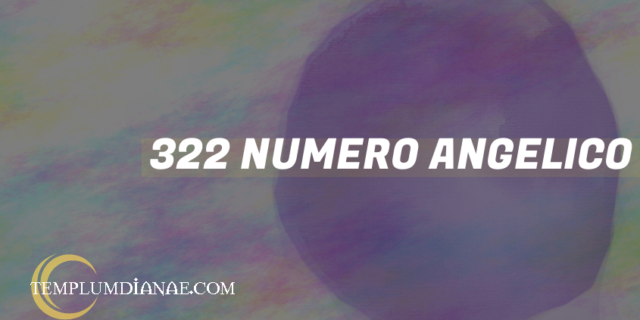 322 Numero angelico