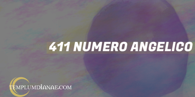 411 Numero angelico