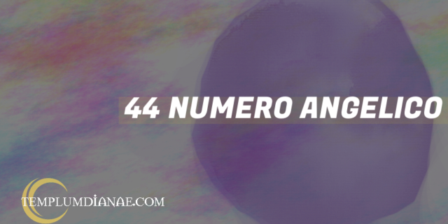 44 Numero angelico