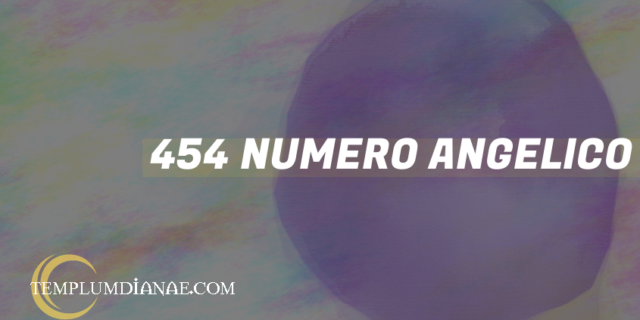 454 Numero angelico