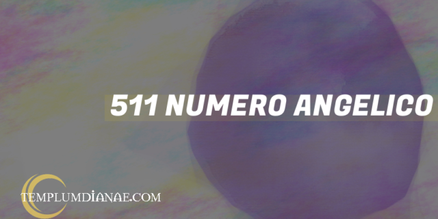 511 Numero angelico