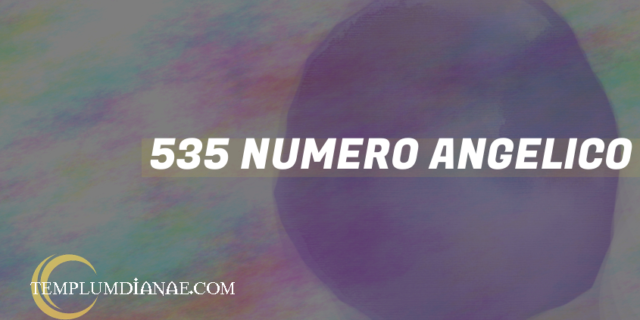 535 Numero angelico