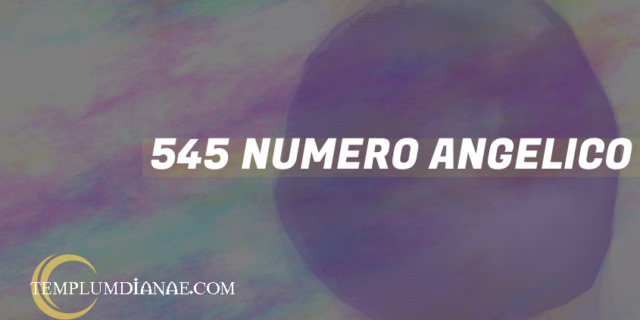 545 Numero angelico