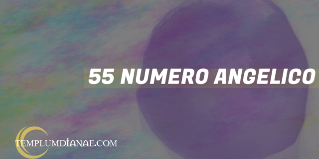 55 Numero angelico