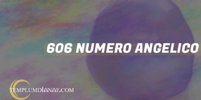 606 Numero angelico