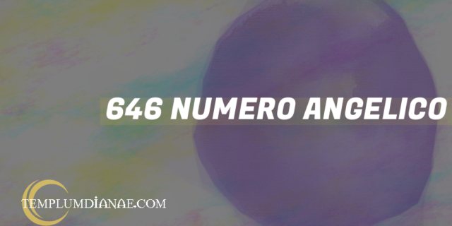 646 Numero angelico