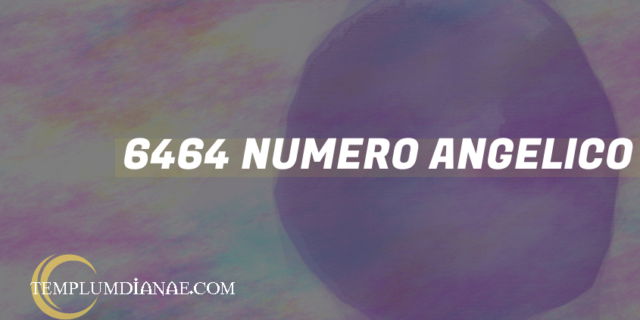 6464 Numero angelico