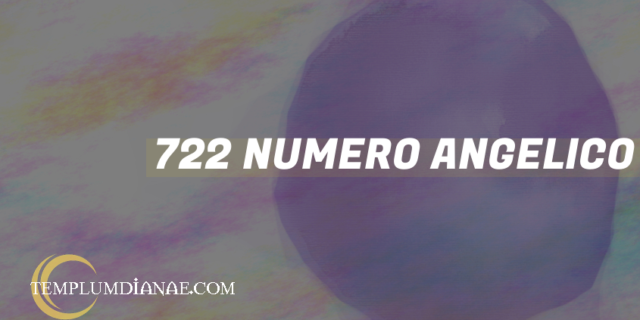 722 Numero angelico