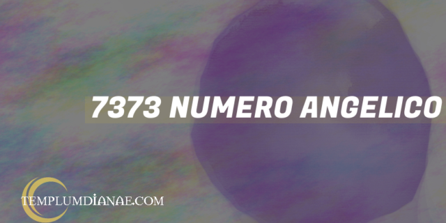 7373 Numero angelico