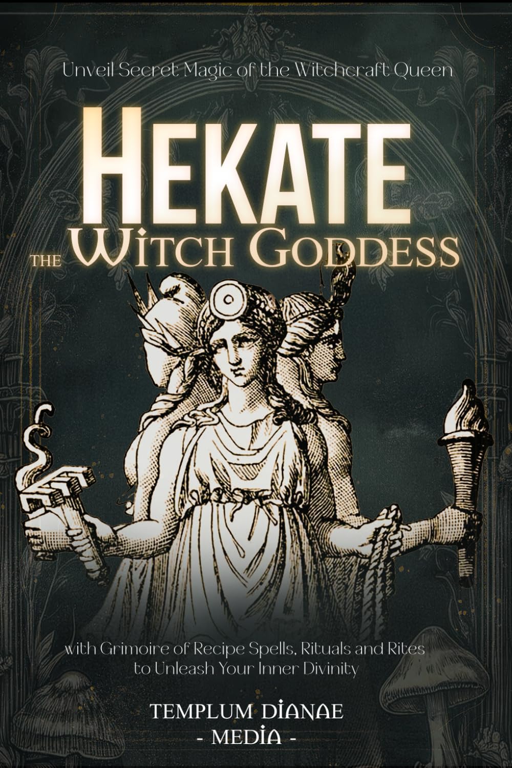 hekate the witch goddess