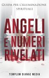 Angeli e Numeri Rivelati